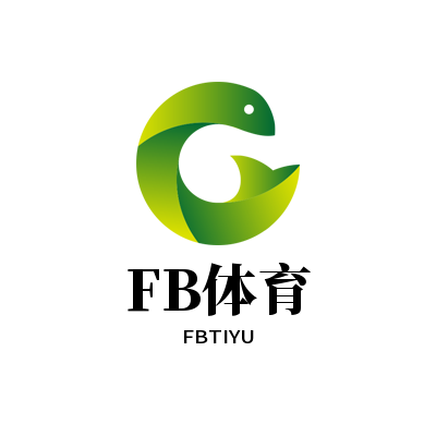 FB体育官方网站 - FB体育平台正版官方推荐